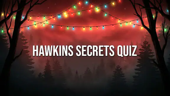 Stranger Things Quiz: Hawkins