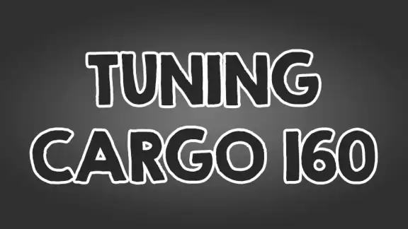 Tuning Cargo 160