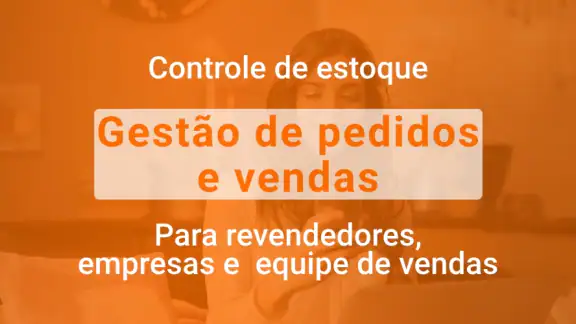 Vendas Multi: estoque e gestão