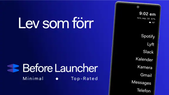 Before Launcher | Go Minimal