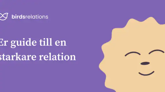 Birds: Relationsverktyg