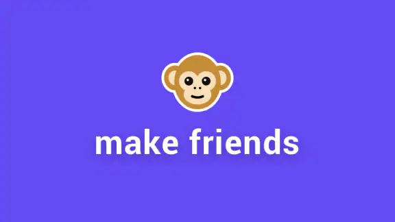 Monkey - make new friends