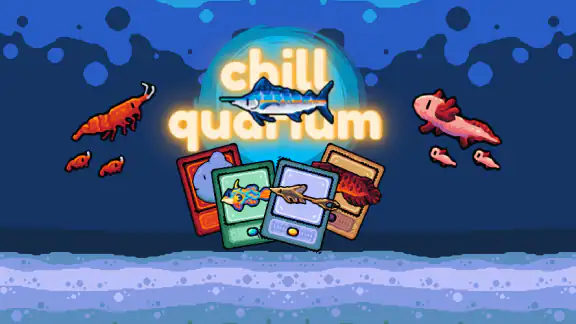Chillquarium