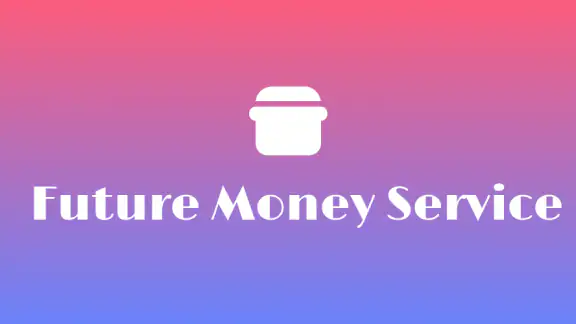 Future Money Service