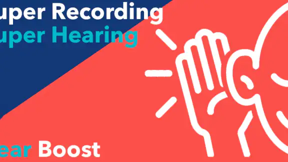 Hear Boost: Recording Ear Aid