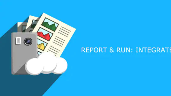 Report & Run: Integrate